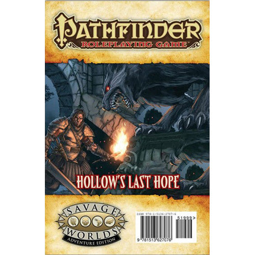 Savage Worlds: Pathfinder - Game Master's Screen & Hollow's Last Hope