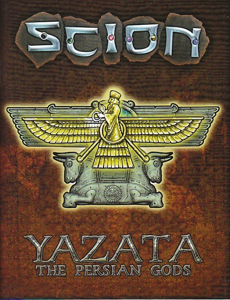 Scion: Yazata - The Persian Gods