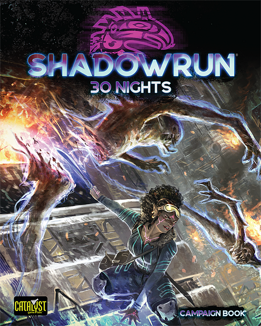 Shadowrun: 30 Nights