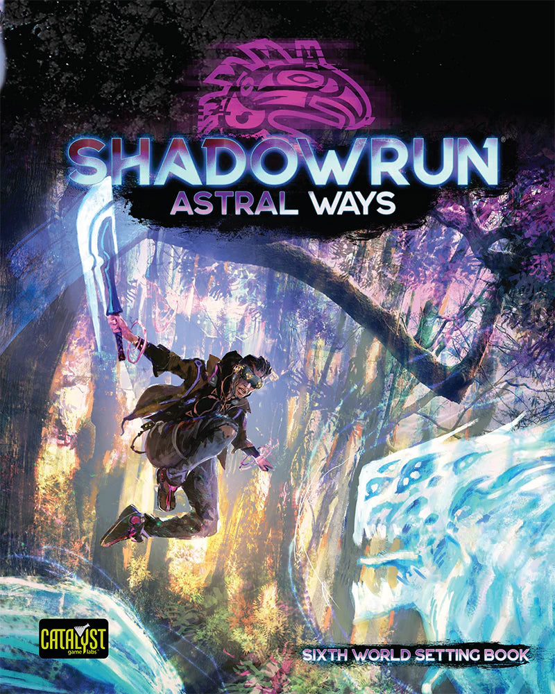 Shadowrun: Astral Ways