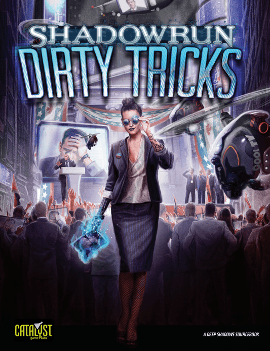 Shadowrun: Dirty Tricks