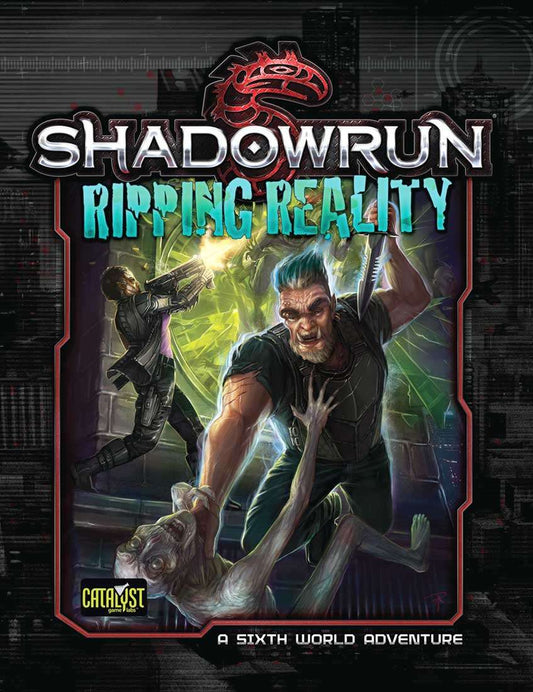 Shadowrun: Ripping Reality