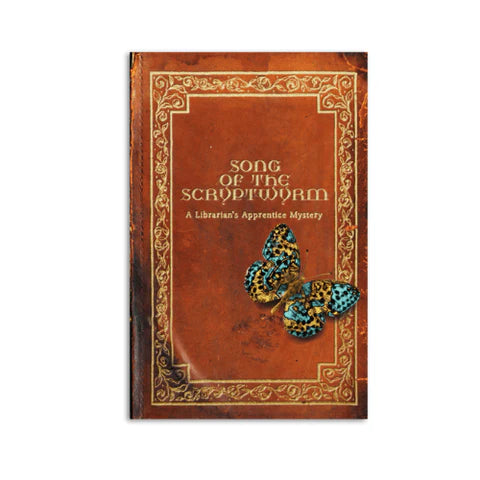 Song of the Scryptwyrm: A Librarian's Apprentice Mystery