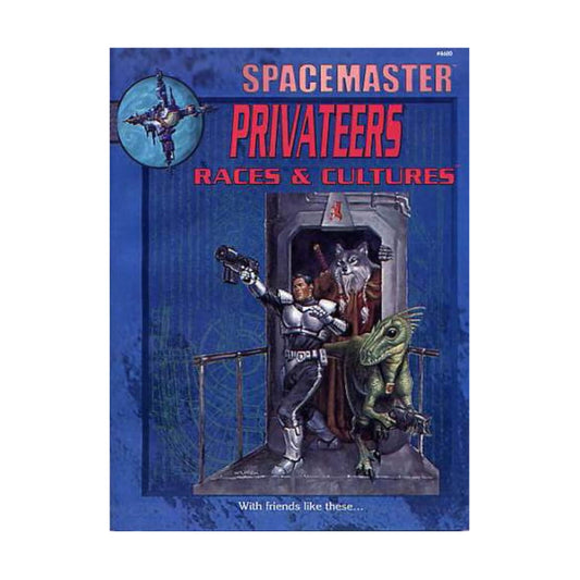 Spacemaster: Races & Cultures - Privateers