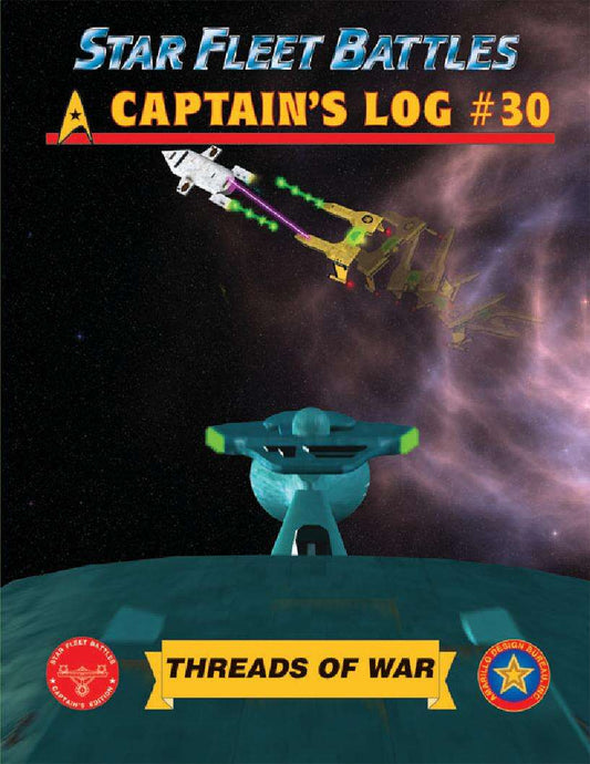 Star Fleet Battles: Captain's Log #30 - Threads of War