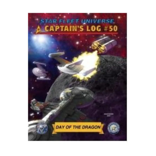 Star Fleet Universe: Captain's Log #50 - Day of the Dragon
