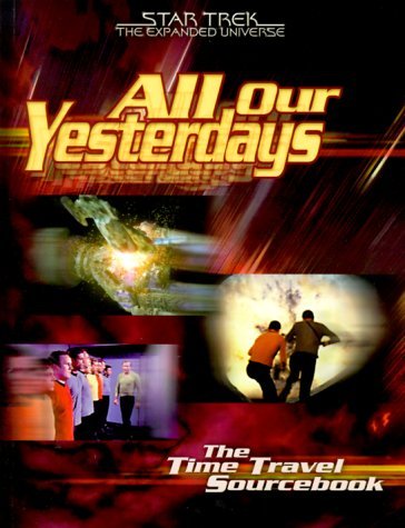 Star Trek: The Expanded Universe - All Our Yesterdays