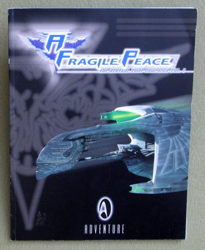 Star Trek: The Next Generation - A Fragile Peace