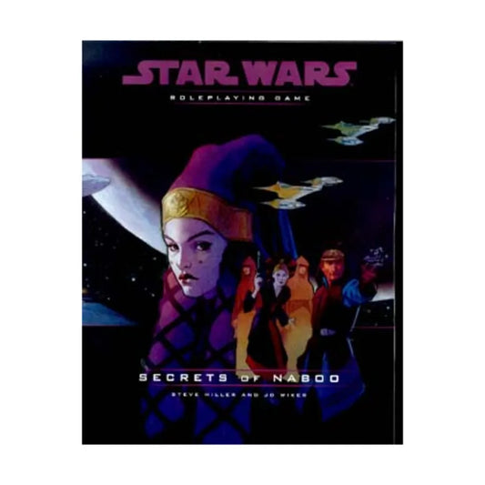 Star Wars: Roleplaying Game - Secrets of Naboo