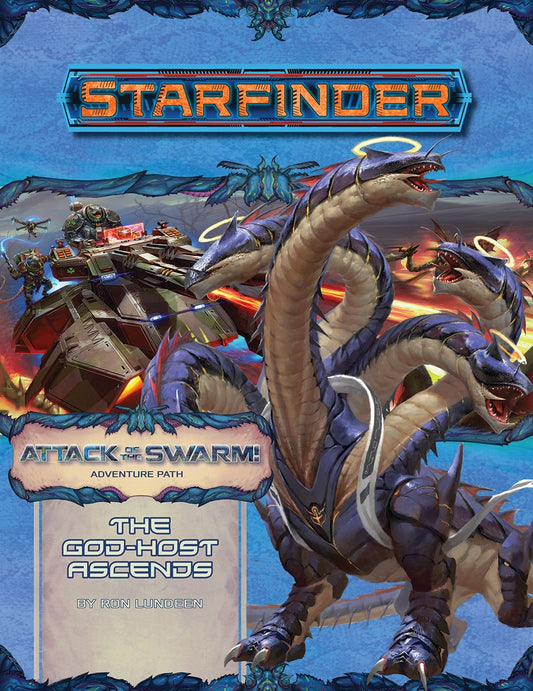 Starfinder: Attack of the Swarm! - The God-Host Ascends