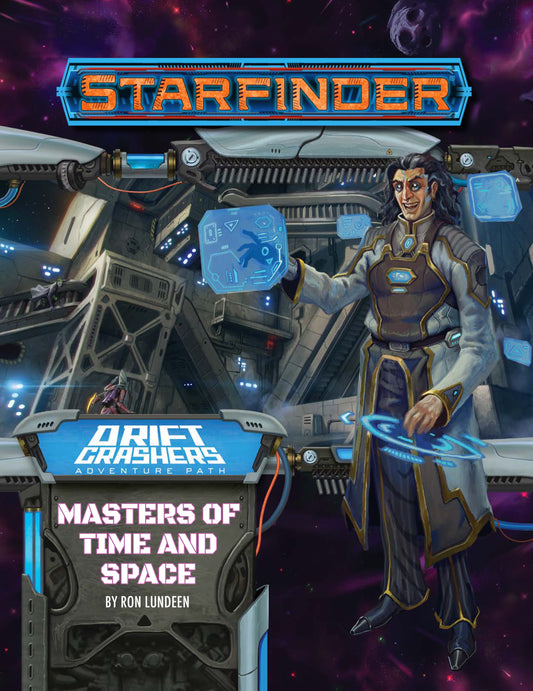 Starfinder: Drift Crashers - Masters of Time and Space