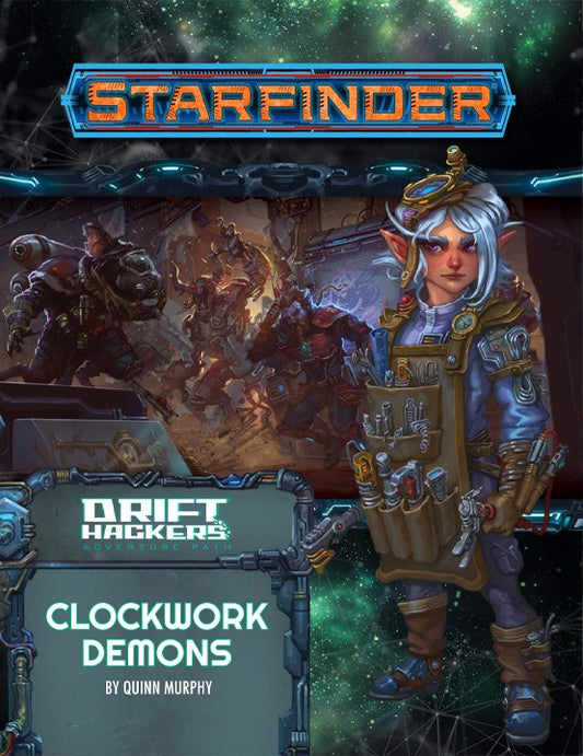 Starfinder: Drift Hackers - Clockwork Demons
