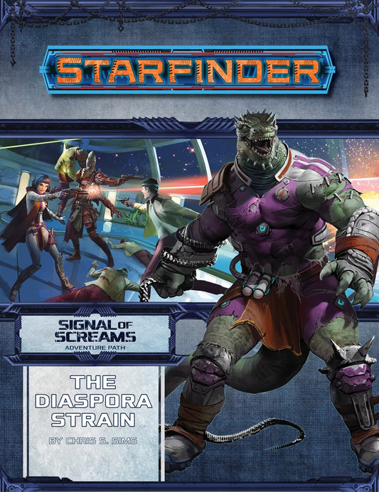 Starfinder: Signal of Screams - The Diaspora Strain