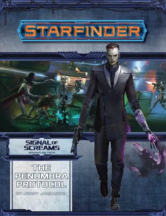 Starfinder: Signal of Screams - The Penumbra Protocol