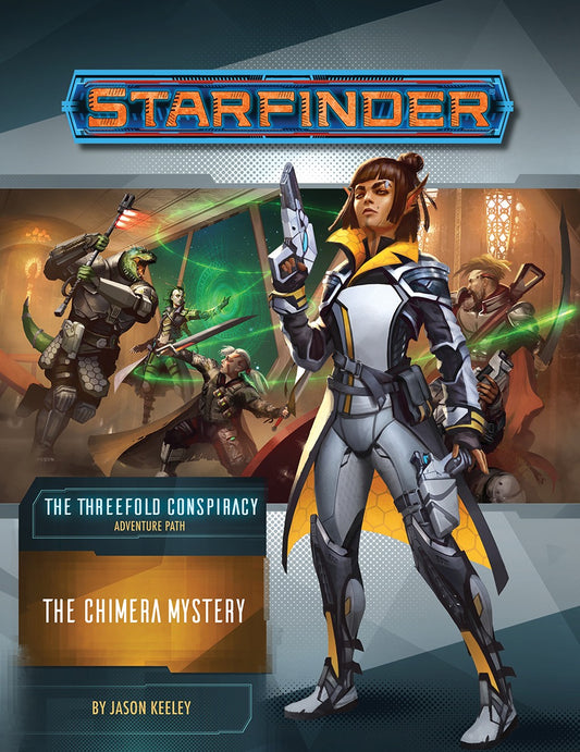 Starfinder: The Threefold Conspiracy - The Chimera Mystery