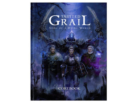 Tainted Grail: Song of A Dying World - Corebook