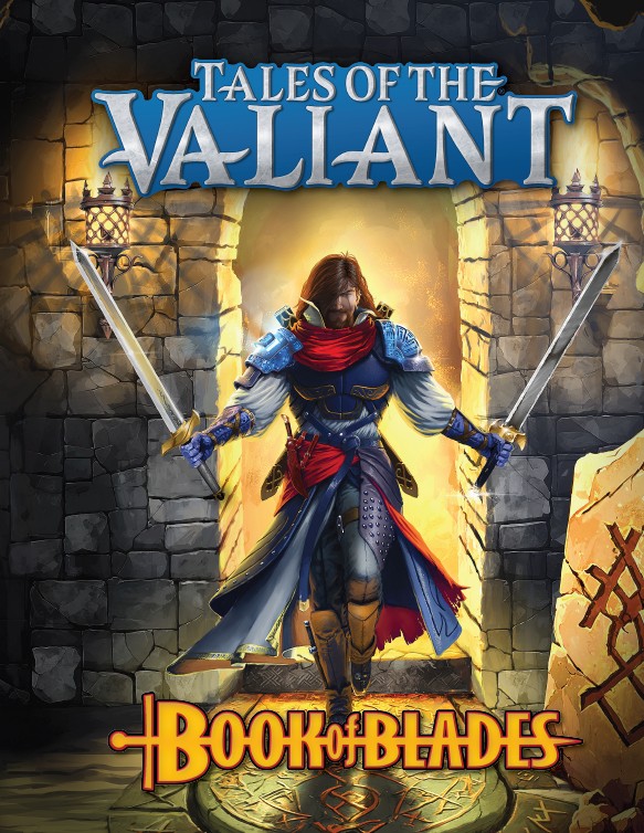 Tales of the Valiant: Book of Blades