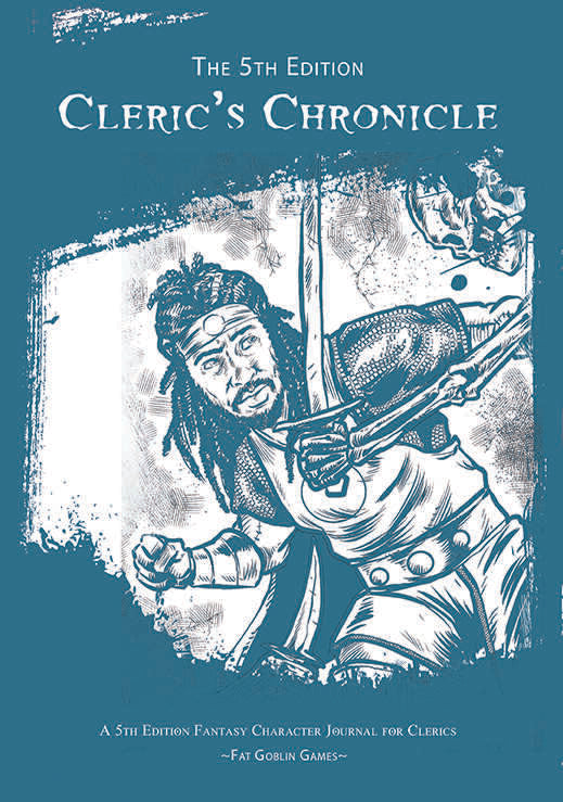 The 5th Edition: Clerics Chronicle