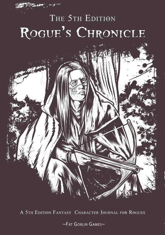 The 5th Edition: Rogue's Chronicle