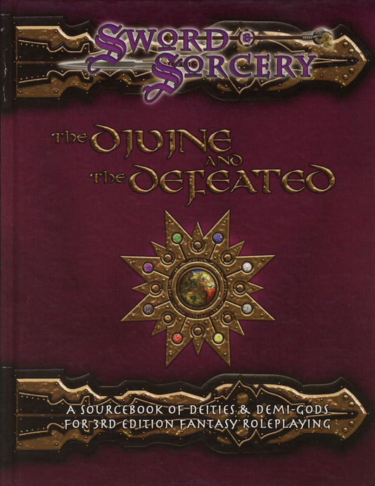 The Divine and the Defeated