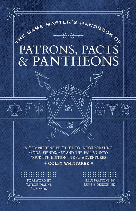 The Game Master's Handbook of Patrons, Pacts & Pantheons