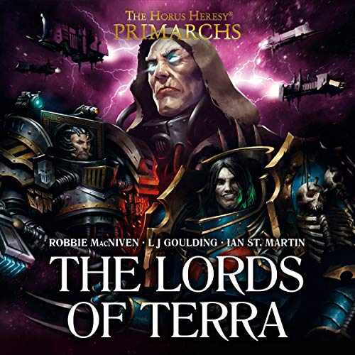 The Horus Heresy: Primarchs - The Lords of Terra