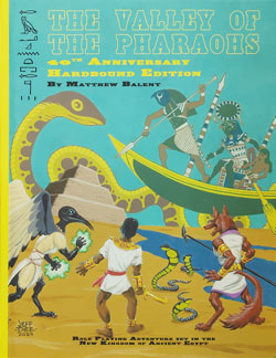 The Valley of The Pharaohs: 40th Anniversary Edition (Hardcover)