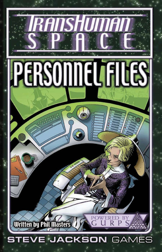 Transhuman Space: Personnel Files