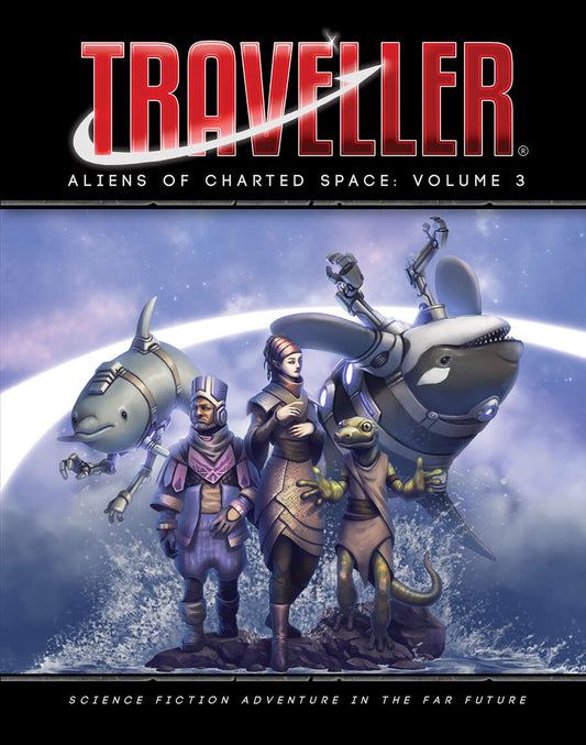 Traveller: Aliens of Charted Space - Volume 3