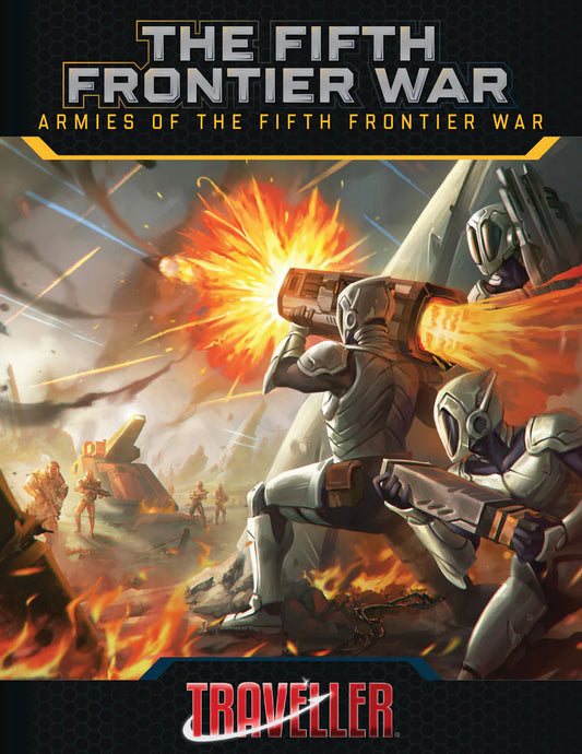 Traveller: The Fifth Frontier War - Armies of the Fifth Frontier War