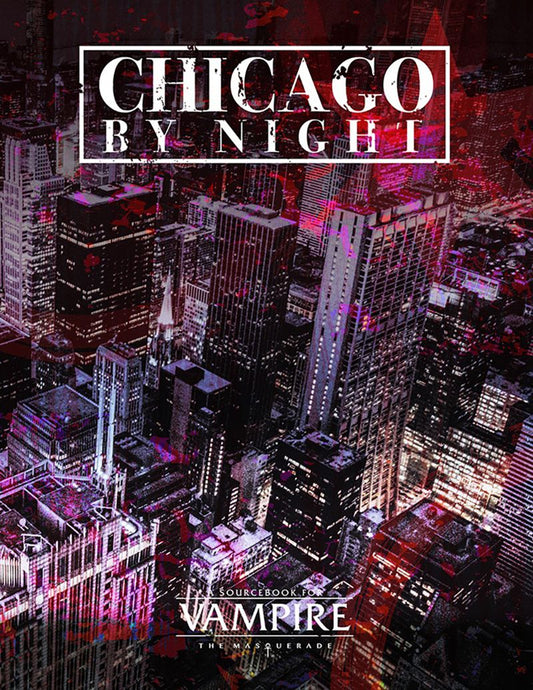 Vampire: The Masquerade - Chicago by Night
