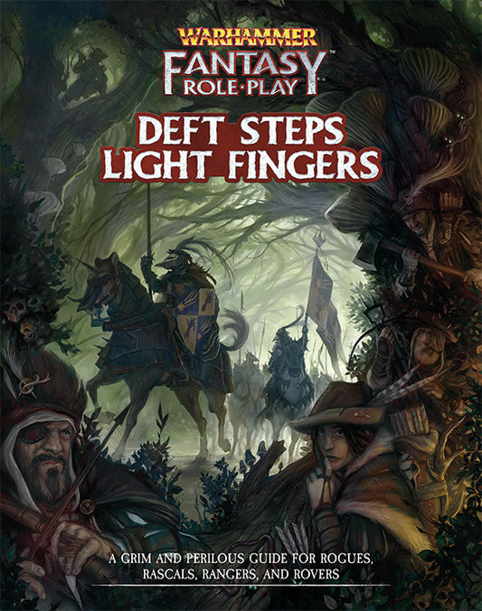 Warhammer Fantasy Role-Play: Deft Steps Light Fingers