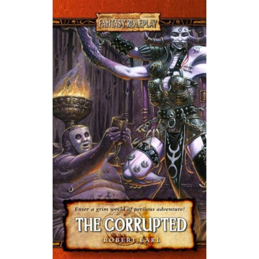 Warhammer Fantasy Roleplay: The Corrupted
