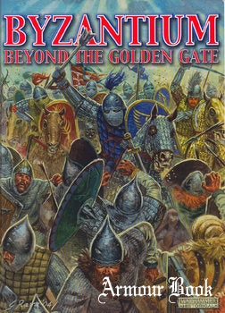 Warhammer: Ancient Battles - Byzantium: Beyond the Golden Gate