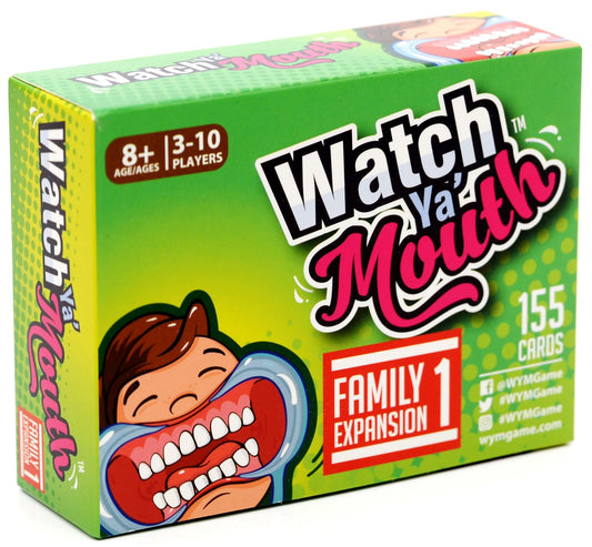 Watch Ya' Mouth: Family Expansion 1