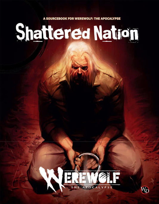 Werewolf: The Apocalypse - Shattered Nation