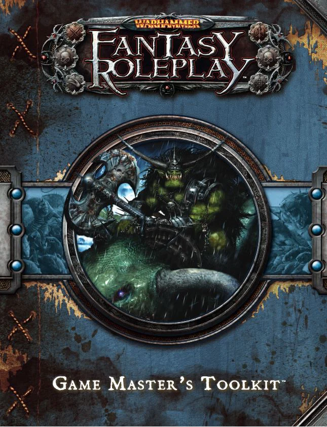 Warhammer: Fantasy Roleplay - Game Master's Toolkit