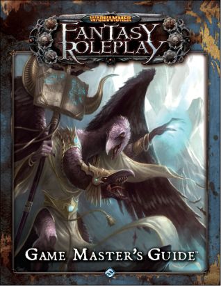 Warhammer: Fantasy Roleplay - Game Master's Guide