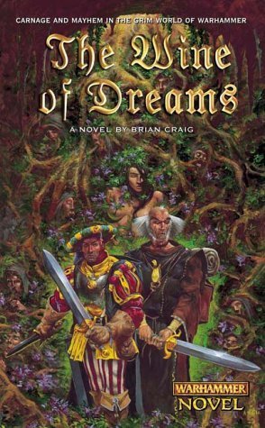 Warhammer: The Wine of Dreams