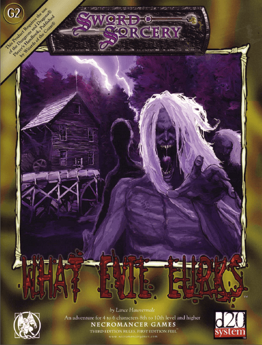 Sword & Sorcery: What Evil Lurks