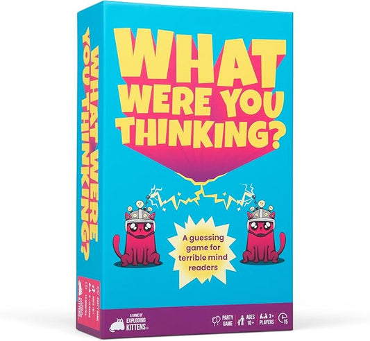 What Were You Thinking?