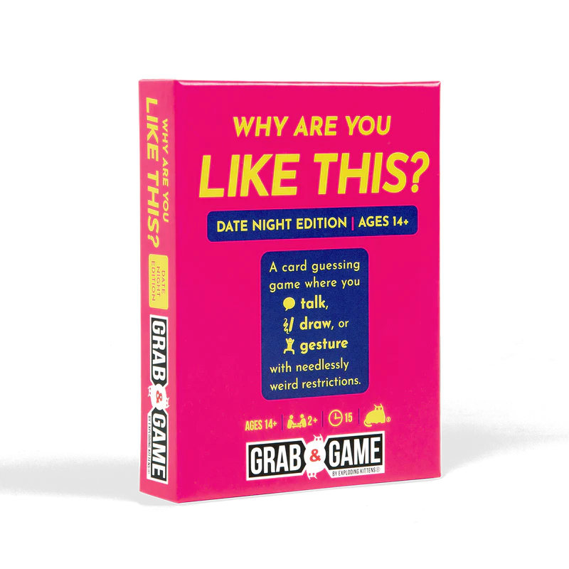 Why Are You Like This? Grab & Game (Date Night Edition)