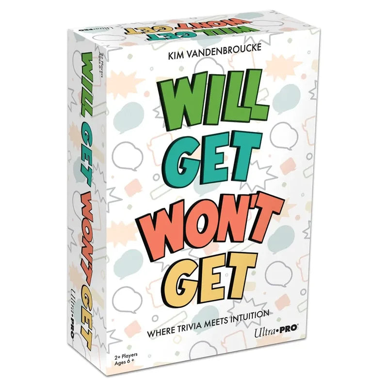 Will Get Won't Get