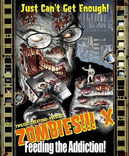 Zombies!!! 10: Feeding the Addiction!